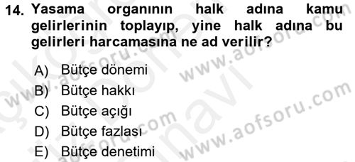 Kamu Maliyesi Dersi 2017 - 2018 Yılı (Final) Dönem Sonu Sınav Soruları 14. Soru