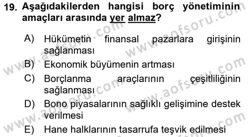 Kamu Maliyesi Dersi 2017 - 2018 Yılı (Final) Dönem Sonu Sınav Soruları 19. Soru