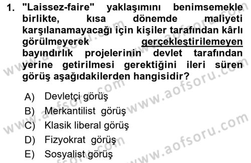 Kamu Maliyesi Dersi 2018 - 2019 Yılı 3 Ders Sınav Soruları 1. Soru