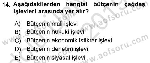 Kamu Maliyesi Dersi 2018 - 2019 Yılı 3 Ders Sınav Soruları 14. Soru