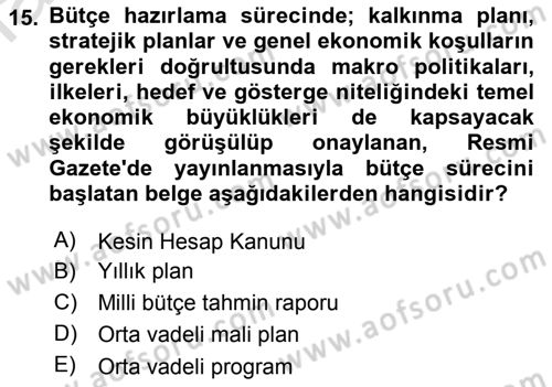 Kamu Maliyesi Dersi 2018 - 2019 Yılı 3 Ders Sınav Soruları 15. Soru
