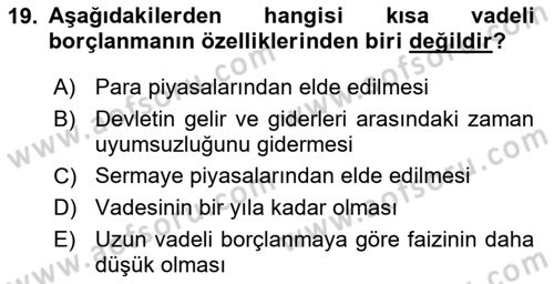 Kamu Maliyesi Dersi 2018 - 2019 Yılı 3 Ders Sınav Soruları 19. Soru