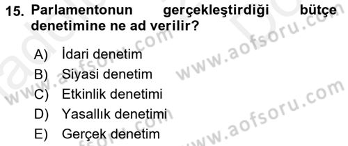 Kamu Maliyesi Dersi 2018 - 2019 Yılı (Final) Dönem Sonu Sınav Soruları 15. Soru