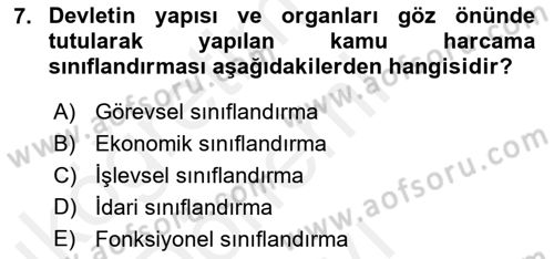 Kamu Maliyesi Dersi 2018 - 2019 Yılı (Final) Dönem Sonu Sınav Soruları 7. Soru