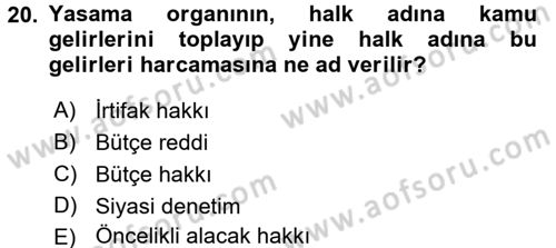 Kamu Maliyesi Dersi 2018 - 2019 Yılı Yaz Okulu Sınav Soruları 20. Soru