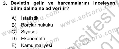 Kamu Maliyesi Dersi 2018 - 2019 Yılı Yaz Okulu Sınav Soruları 3. Soru