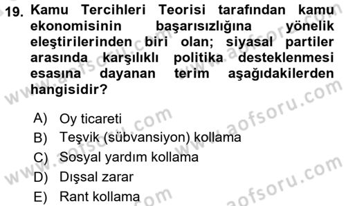 Kamu Maliyesi Dersi 2019 - 2020 Yılı (Vize) Ara Sınav Soruları 19. Soru