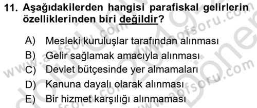 Kamu Maliyesi Dersi 2019 - 2020 Yılı (Final) Dönem Sonu Sınav Soruları 11. Soru