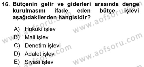 Kamu Maliyesi Dersi 2019 - 2020 Yılı (Final) Dönem Sonu Sınav Soruları 16. Soru