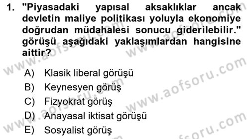 Kamu Maliyesi Dersi 2020 - 2021 Yılı Yaz Okulu Sınav Soruları 1. Soru