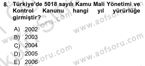 Kamu Maliyesi Dersi 2020 - 2021 Yılı Yaz Okulu Sınav Soruları 8. Soru