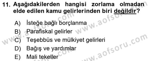 Kamu Maliyesi Dersi 2021 - 2022 Yılı (Final) Dönem Sonu Sınav Soruları 11. Soru