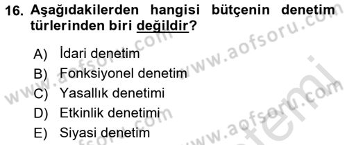 Kamu Maliyesi Dersi 2021 - 2022 Yılı (Final) Dönem Sonu Sınav Soruları 16. Soru