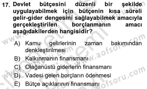 Kamu Maliyesi Dersi 2021 - 2022 Yılı (Final) Dönem Sonu Sınav Soruları 17. Soru