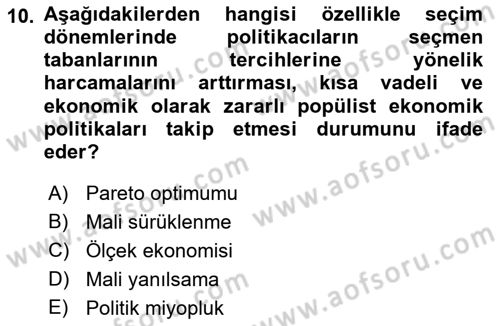 Kamu Maliyesi Dersi 2021 - 2022 Yılı Yaz Okulu Sınav Soruları 10. Soru