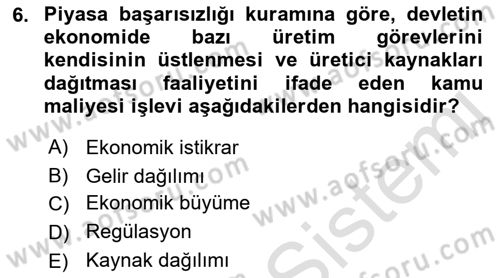 Kamu Maliyesi Dersi 2021 - 2022 Yılı Yaz Okulu Sınav Soruları 6. Soru