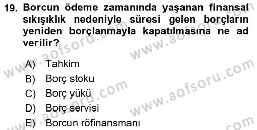 Kamu Maliyesi Dersi 2022 - 2023 Yılı (Final) Dönem Sonu Sınav Soruları 19. Soru