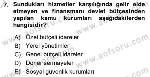 Kamu Maliyesi Dersi 2022 - 2023 Yılı Yaz Okulu Sınavı 7. Soru