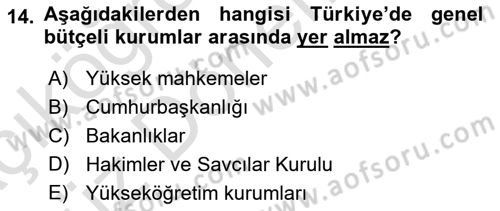 Kamu Maliyesi Dersi Ara Sınavı Deneme Sınav Soruları 14. Soru