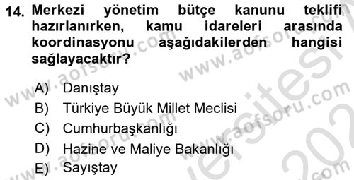 Kamu Maliyesi Dersi 2023 - 2024 Yılı (Final) Dönem Sonu Sınav Soruları 14. Soru
