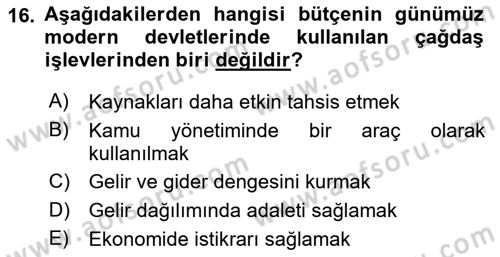 Kamu Maliyesi Dersi 2023 - 2024 Yılı (Final) Dönem Sonu Sınav Soruları 16. Soru