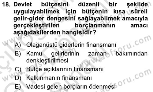 Kamu Maliyesi Dersi 2023 - 2024 Yılı (Final) Dönem Sonu Sınav Soruları 18. Soru