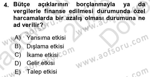 Kamu Maliyesi Dersi 2023 - 2024 Yılı (Final) Dönem Sonu Sınav Soruları 4. Soru
