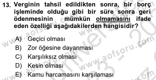 Kamu Maliyesi Dersi 2023 - 2024 Yılı Yaz Okulu Sınav Soruları 13. Soru