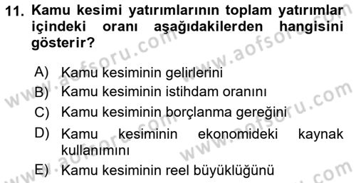 Kamu Maliyesi Dersi 2024 - 2025 Yılı (Vize) Ara Sınav Soruları 11. Soru