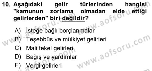 Kamu Maliyesi Dersi 2024 - 2025 Yılı (Final) Dönem Sonu Sınav Soruları 10. Soru