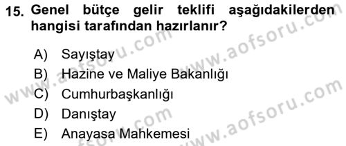 Kamu Maliyesi Dersi 2024 - 2025 Yılı (Final) Dönem Sonu Sınav Soruları 15. Soru
