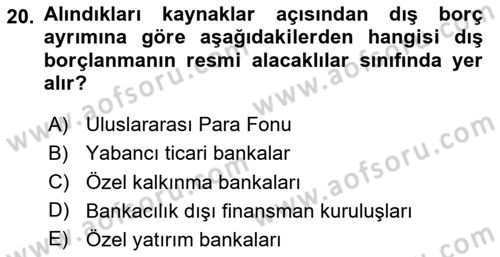 Kamu Maliyesi Dersi 2024 - 2025 Yılı (Final) Dönem Sonu Sınav Soruları 20. Soru