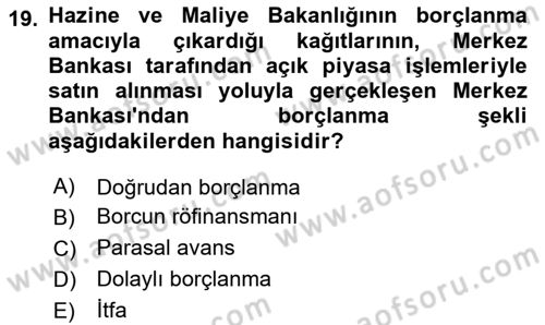 Kamu Maliyesi Dersi 2024 - 2025 Yılı Yaz Okulu Sınav Soruları 19. Soru