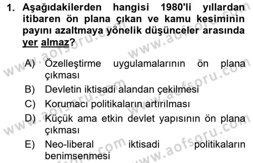 Kamu Maliyesi Dersi 2025 - 2026 Yılı (Final) Dönem Sonu Sınav Soruları 1. Soru