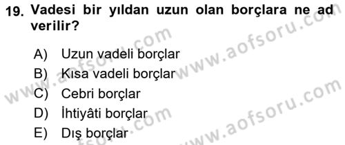 Kamu Maliyesi Dersi 2025 - 2026 Yılı (Final) Dönem Sonu Sınav Soruları 19. Soru