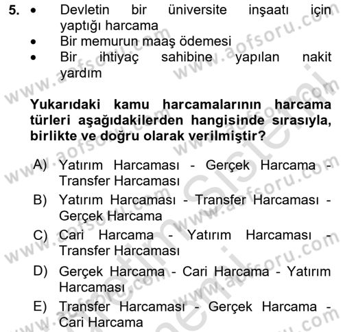 Kamu Maliyesi Dersi 2025 - 2026 Yılı (Final) Dönem Sonu Sınav Soruları 5. Soru