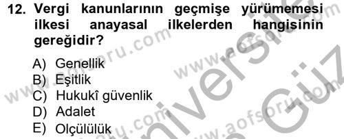 Genel Vergi Hukuku Dersi 2012 - 2013 Yılı (Vize) Ara Sınav Soruları 12. Soru
