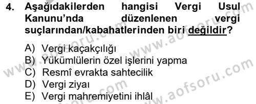Genel Vergi Hukuku Dersi 2012 - 2013 Yılı (Vize) Ara Sınav Soruları 4. Soru