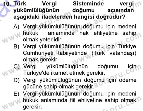Genel Vergi Hukuku Dersi 2012 - 2013 Yılı (Final) Dönem Sonu Sınav Soruları 10. Soru