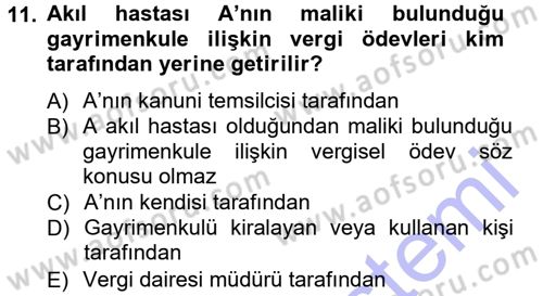 Genel Vergi Hukuku Dersi 2012 - 2013 Yılı (Final) Dönem Sonu Sınav Soruları 11. Soru