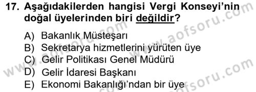 Genel Vergi Hukuku Dersi 2012 - 2013 Yılı (Final) Dönem Sonu Sınav Soruları 17. Soru