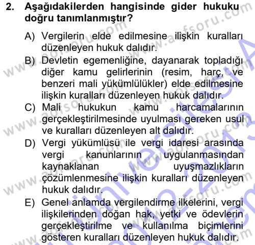Genel Vergi Hukuku Dersi 2012 - 2013 Yılı (Final) Dönem Sonu Sınav Soruları 2. Soru