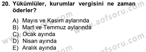 Genel Vergi Hukuku Dersi 2012 - 2013 Yılı (Final) Dönem Sonu Sınav Soruları 20. Soru