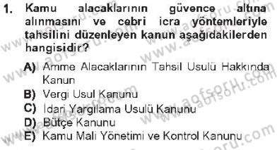 Genel Vergi Hukuku Dersi 2012 - 2013 Yılı Tek Ders Sınav Soruları 1. Soru