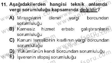 Genel Vergi Hukuku Dersi 2012 - 2013 Yılı Tek Ders Sınav Soruları 11. Soru