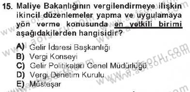 Genel Vergi Hukuku Dersi 2012 - 2013 Yılı Tek Ders Sınav Soruları 15. Soru