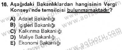 Genel Vergi Hukuku Dersi 2012 - 2013 Yılı Tek Ders Sınav Soruları 16. Soru
