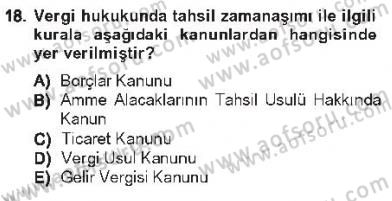 Genel Vergi Hukuku Dersi 2012 - 2013 Yılı Tek Ders Sınav Soruları 18. Soru