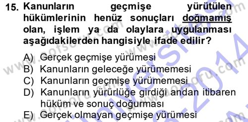 Genel Vergi Hukuku Dersi 2013 - 2014 Yılı (Vize) Ara Sınav Soruları 15. Soru
