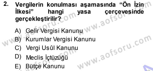 Genel Vergi Hukuku Dersi 2013 - 2014 Yılı (Final) Dönem Sonu Sınav Soruları 2. Soru